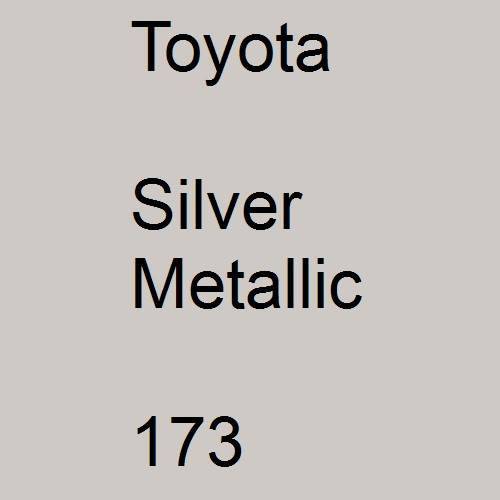 Toyota, Silver Metallic, 173.